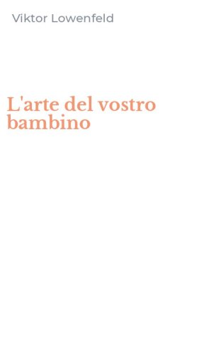L'arte del vostro bambino