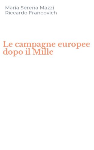 Le campagne europee dopo il Mille