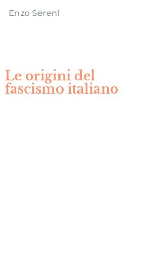 Le origini del fascismo italiano