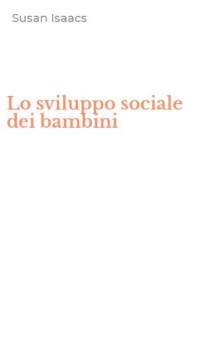 Lo sviluppo sociale dei bambini