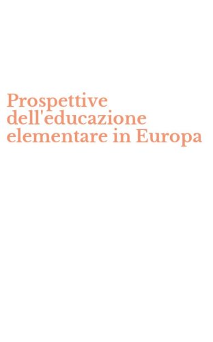 Prospettive dell'educazione elementare in Europa