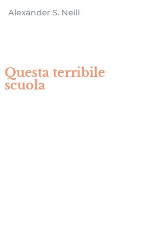 Questa terribile scuola