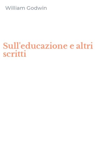 Sull'educazione e altri scritti