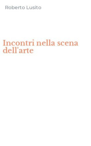 Incontri nella scena dell'arte