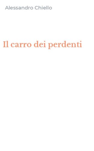 Il carro dei perdenti