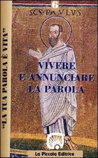 La tua parola &egrave; vita