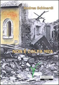 Non &egrave; colpa mia