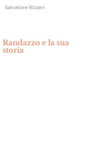 Randazzo e la sua storia