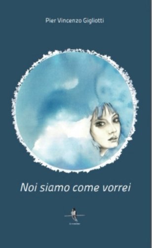Noi siamo come vorrei