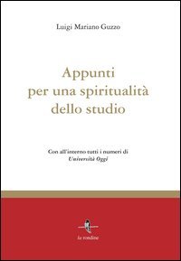Appunti per una spiritualit&agrave; dello studio