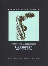 La libert&agrave; moderata