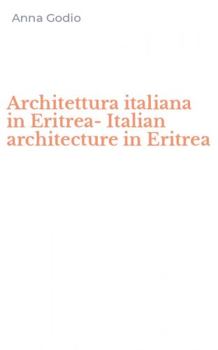 Architettura italiana in Eritrea-Italian architecture in Eritrea