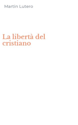 La libert&agrave; del cristiano