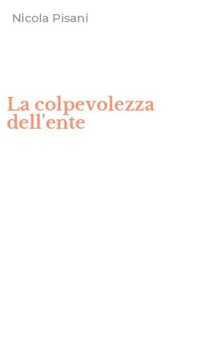 La colpevolezza dell'ente