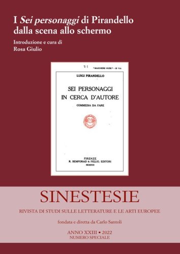 I &laquo;Sei personaggi&raquo; di Pirandello dalla scena allo schermo
