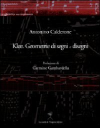 KLEE. GEOMETRIE DI SEGNI E DISEGNI