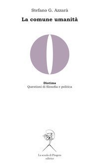 La comune umanit&agrave;. Memoria di Hegel, critica del liberalismo e ricostruzione del materialismo storico in Domenico Losurdo