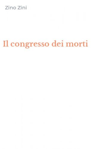 Il congresso dei morti