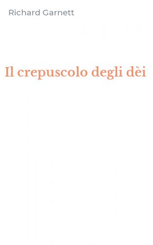Il crepuscolo degli d&egrave;i