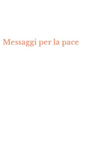 Messaggi per la pace