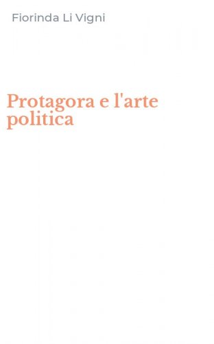 Protagora e l'arte politica