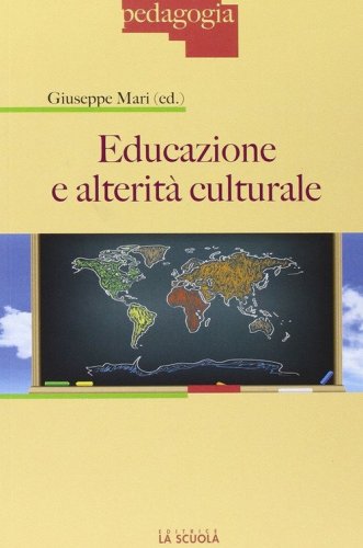 Educazione e alterit&agrave; culturale