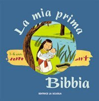 La mia prima Bibbia