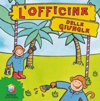L'officina della giungla