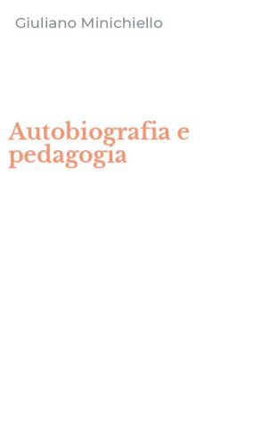 Autobiografia e pedagogia