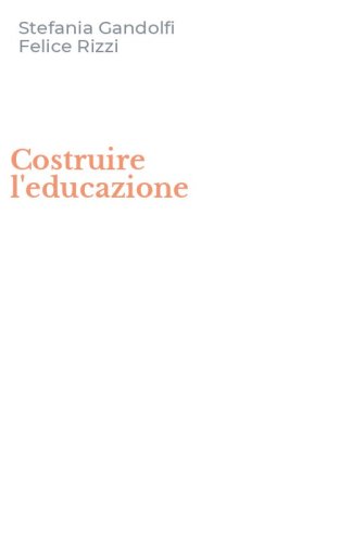 Costruire l'educazione