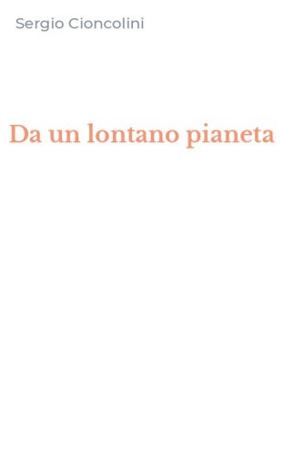 Da un lontano pianeta