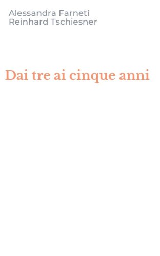 Dai tre ai cinque anni
