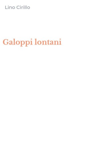 Galoppi lontani