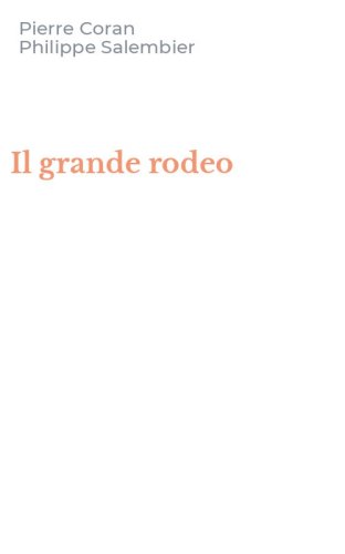Il grande rodeo