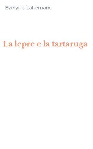 La lepre e la tartaruga