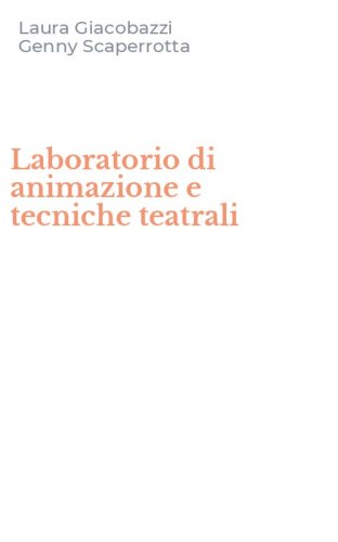 Laboratorio di animazione e tecniche teatrali