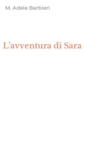L'avventura di Sara