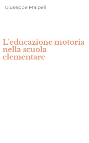 L'educazione motoria nella scuola elementare