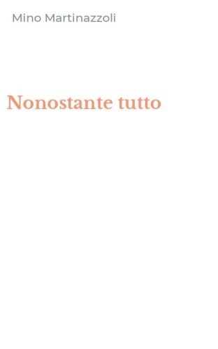 Nonostante tutto