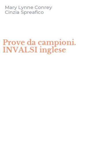 Prove da campioni. INVALSI inglese