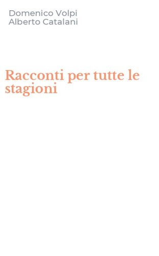 Racconti per tutte le stagioni
