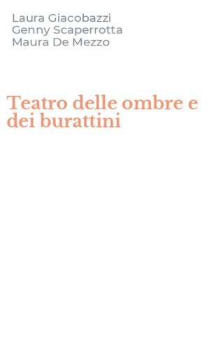 Teatro delle ombre e dei burattini