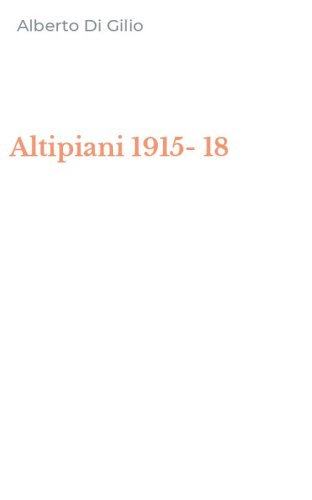 Altipiani 1915-18
