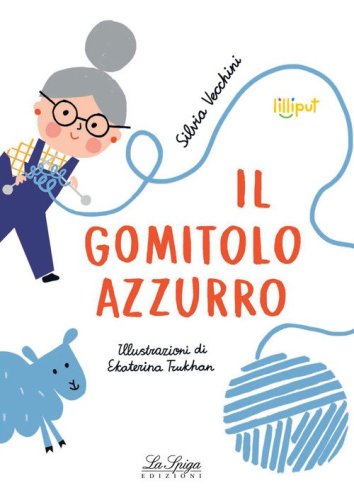 Il gomitolo azzurro