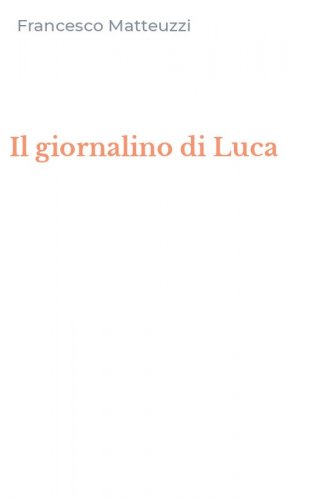 Il giornalino di Luca