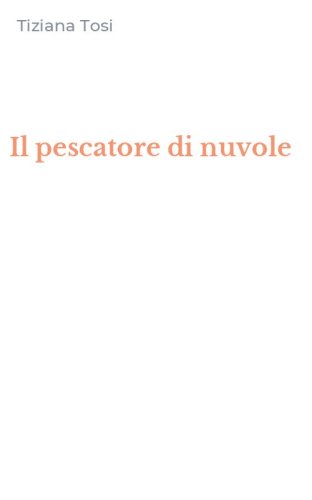 Il pescatore di nuvole