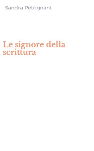 Le signore della scrittura