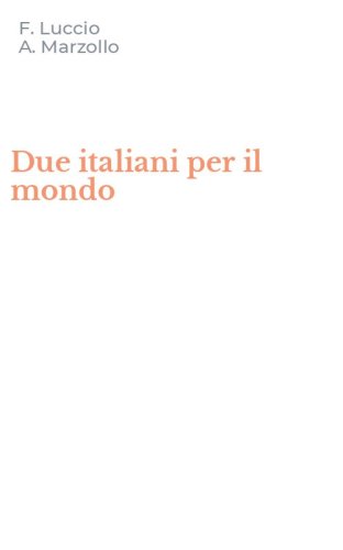 Due italiani per il mondo