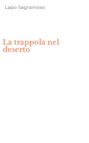 La trappola nel deserto