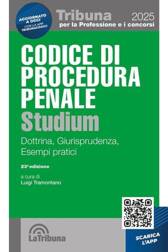 Codice di procedura penale Studium. Dottrina, giurisprudenza, esempi pratici